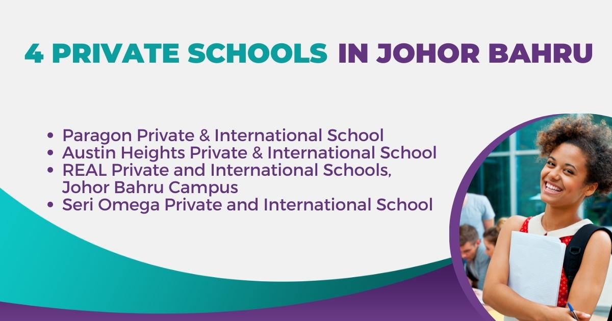 4 Private Schools in Johor Bahru