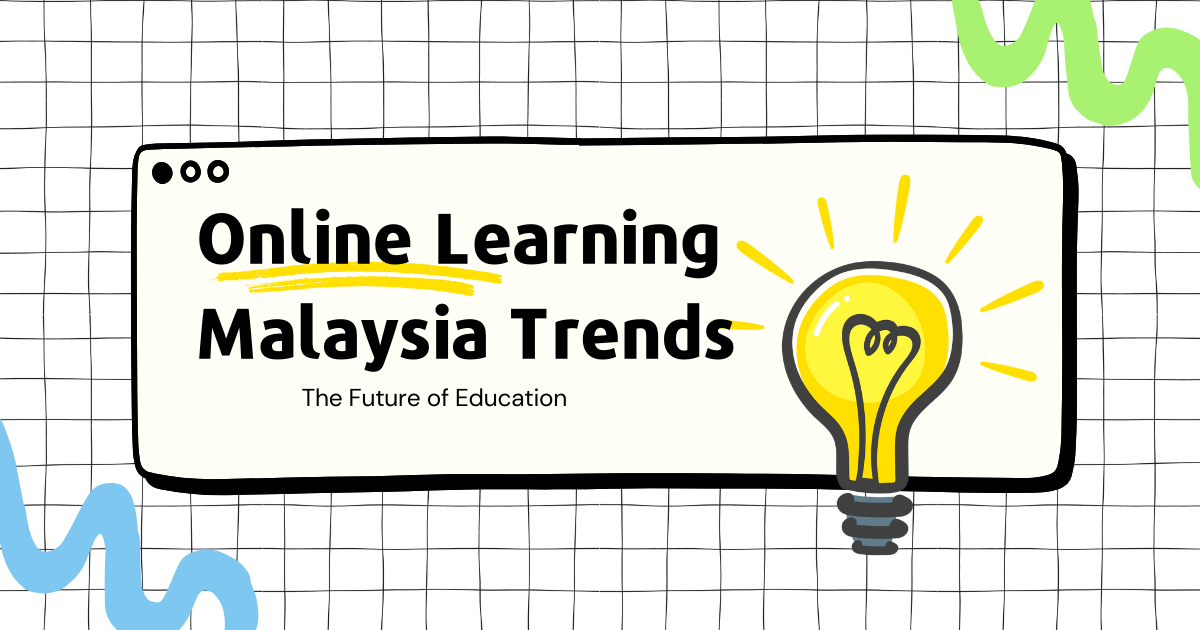 online learning Malaysia