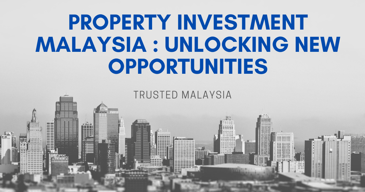 property investment Malaysia