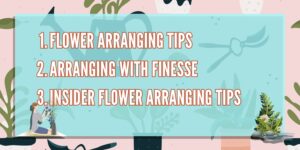 Flower Arrangement Tips